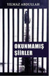 Okunmamış Şiirler - Şiir Kitapları | Avrupa Kitabevi