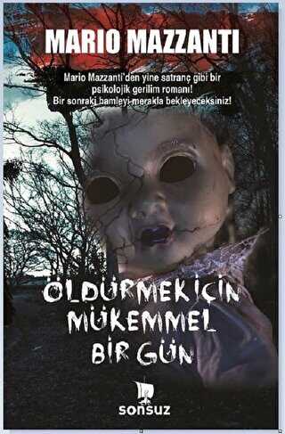 Öldürmek İçin Mükemmel Bir Gün - Roman | Avrupa Kitabevi