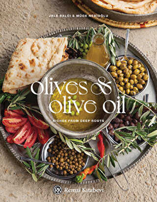 Olives and Olive Oil - Dünya Mutfağı Kitapları | Avrupa Kitabevi