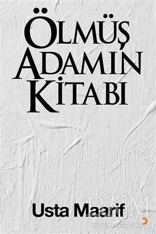 Ölmüş Adamın Kitabı - Denemeler | Avrupa Kitabevi