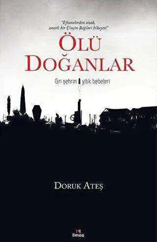 Ölü Doğanlar - Roman | Avrupa Kitabevi