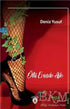 Ölü Evinde Aşk - Roman | Avrupa Kitabevi