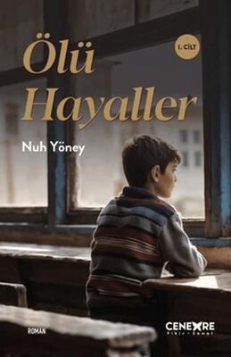Ölü Hayaller 1. Cilt - Roman | Avrupa Kitabevi