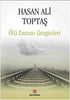 Ölü Zaman Gezginleri - Roman | Avrupa Kitabevi