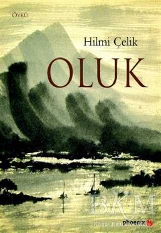 Oluk - Türk Edebiyatı Romanları | Avrupa Kitabevi