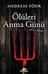 Ölüleri Anma Günü - Roman | Avrupa Kitabevi