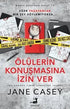 Ölülerin Konuşmasına İzin Ver - Roman | Avrupa Kitabevi