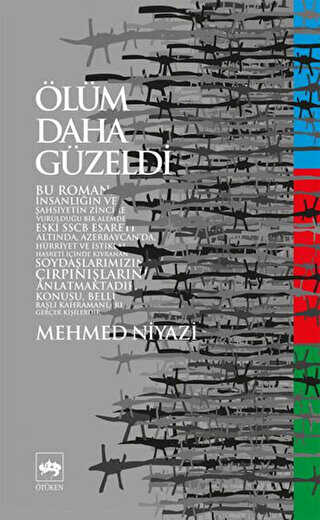 Ölüm Daha Güzeldi - Türk Edebiyatı Romanları | Avrupa Kitabevi