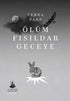 Ölüm Fısıldar Geceye - Roman | Avrupa Kitabevi