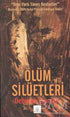 Ölüm Silüetleri - Roman | Avrupa Kitabevi