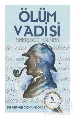 Ölüm Vadisi - Sherlock Holmes - Roman | Avrupa Kitabevi