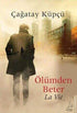 Ölümden Beter - La Vie - Roman | Avrupa Kitabevi