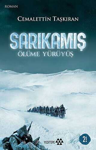 Sarıkamış - Ölüme Yürüyüş - Tarihi Romanlar | Avrupa Kitabevi
