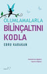 Olumlamalarla Bilinçaltını Kodla - Kişisel Gelişim Kitapları | Avrupa Kitabevi