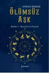 Ölümsüz Aşk - Roman | Avrupa Kitabevi
