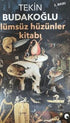 Ölümsüz Hüzünler Kitabı - Roman | Avrupa Kitabevi