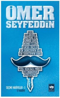 Ömer Seyfeddin - Seçme Hikayeler 1