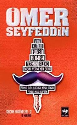 Ömer Seyfeddin Seçme Hikayeler 2 - Türk Edebiyatı Romanları | Avrupa Kitabevi