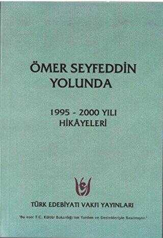 Ömer Seyfeddin Yolunda - Türk Edebiyatı Romanları | Avrupa Kitabevi