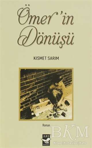 Ömer’in Dönüşü - Türk Edebiyatı Romanları | Avrupa Kitabevi