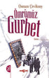 Ömrümüz Gurbet - Türk Edebiyatı Romanları | Avrupa Kitabevi