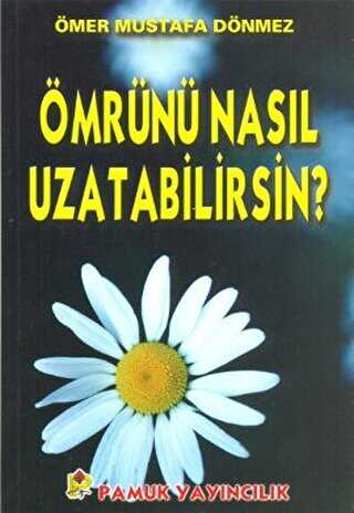 Ömrünü Nasıl Uzatabilirsin Dua-068 -  | Avrupa Kitabevi