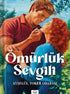Ömürlük Sevgili - Roman | Avrupa Kitabevi