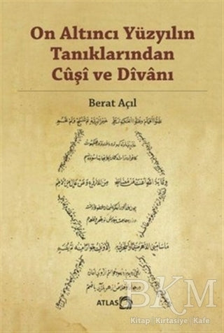 On Altıncı Yüzyılın Tanıklarından Cuşi ve Divanı - Araştıma ve İnceleme Kitapları | Avrupa Kitabevi