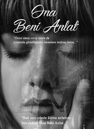 Ona Beni Anlat - Denemeler | Avrupa Kitabevi