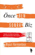 Önce Ben Sonra Biz - Kişisel Gelişim Kitapları | Avrupa Kitabevi