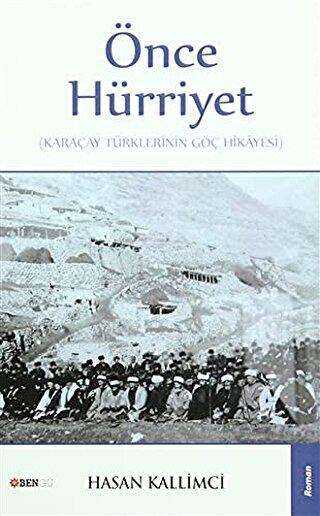 Önce Hürriyet - Roman | Avrupa Kitabevi