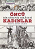 Öncü Kadınlar - Roman | Avrupa Kitabevi