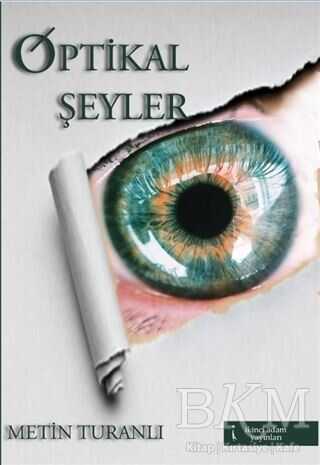 Optikal Şeyler - Denemeler | Avrupa Kitabevi