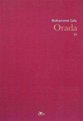 Orada - Şiir Kitapları | Avrupa Kitabevi