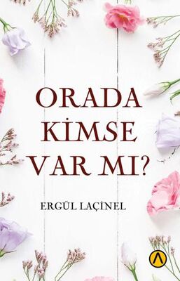 Orada Kimse Var mı? - Öykü Kitapları | Avrupa Kitabevi