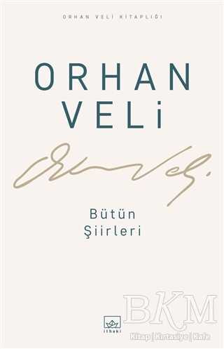 Orhan Veli - Bütün Şiirleri - Şiir Kitapları | Avrupa Kitabevi