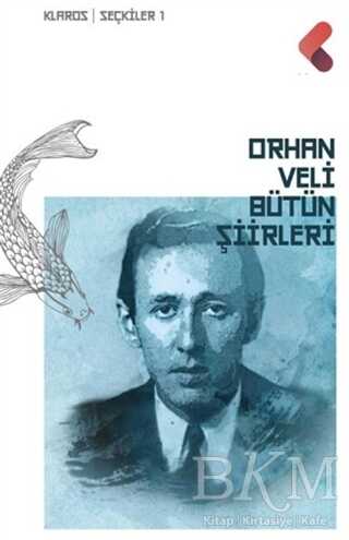 Orhan Veli - Bütün Şiirleri - Şiir Kitapları | Avrupa Kitabevi
