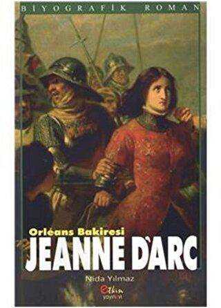 Orleans Bakiresi Jeanne D`arc - Biyografik ve Otobiyografik Kitaplar | Avrupa Kitabevi