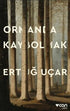 Ormanda Kaybolmak - Öykü Kitapları | Avrupa Kitabevi