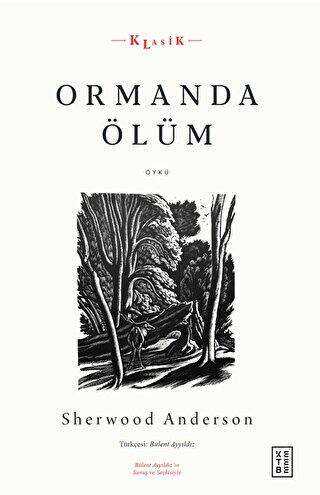 Ormanda Ölüm - Öykü Kitapları | Avrupa Kitabevi