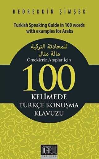 Örneklerle Araplar İçin 100 Kelimede Türkçe Konuşma Klavuzu - Sözlükler | Avrupa Kitabevi