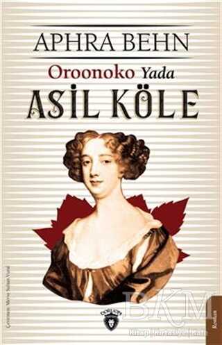 Oroonoko Yada Asil Köle - Roman | Avrupa Kitabevi