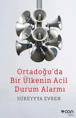 Ortadoğu`da Bir Ülkenin Acil Durum Alarmı - Roman | Avrupa Kitabevi