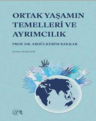 Ortak Yaşamın Temelleri ve Ayrımcılık - Sosyoloji Araştırma ve İnceleme Kitapları | Avrupa Kitabevi