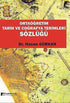 Ortaöğretim Tarih ve Coğrafya Terimleri Sözlüğü - Sözlükler | Avrupa Kitabevi