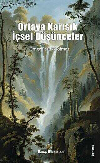 Ortaya Karışık İçsel Düşünceler - Denemeler | Avrupa Kitabevi