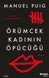 Örümcek Kadının Öpücüğü - Latin Edebiyatı | Avrupa Kitabevi