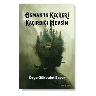 Osman’ın Keçileri Kaçırdığı Mevsim - Öykü Kitapları | Avrupa Kitabevi