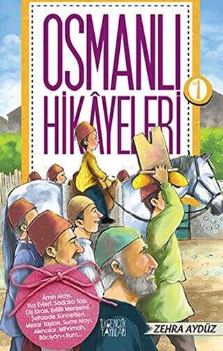 Osmanlı Hikayeleri 1 - Tarihi Romanlar | Avrupa Kitabevi