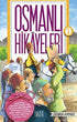 Osmanlı Hikayeleri 1 - Tarihi Romanlar | Avrupa Kitabevi